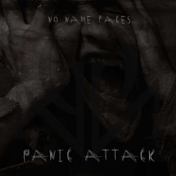 No Name Faces - Panic Attack